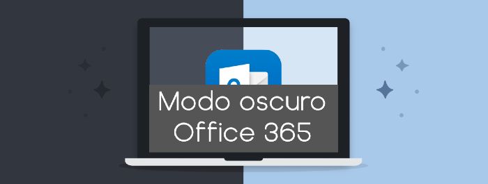 Modo oscuro office 365